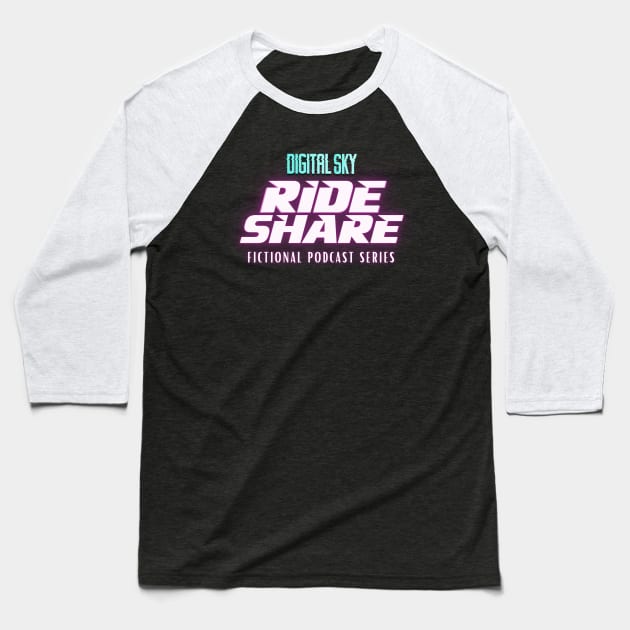Digital Sky: Ride Share (Large Logo) Baseball T-Shirt by DigitalSky